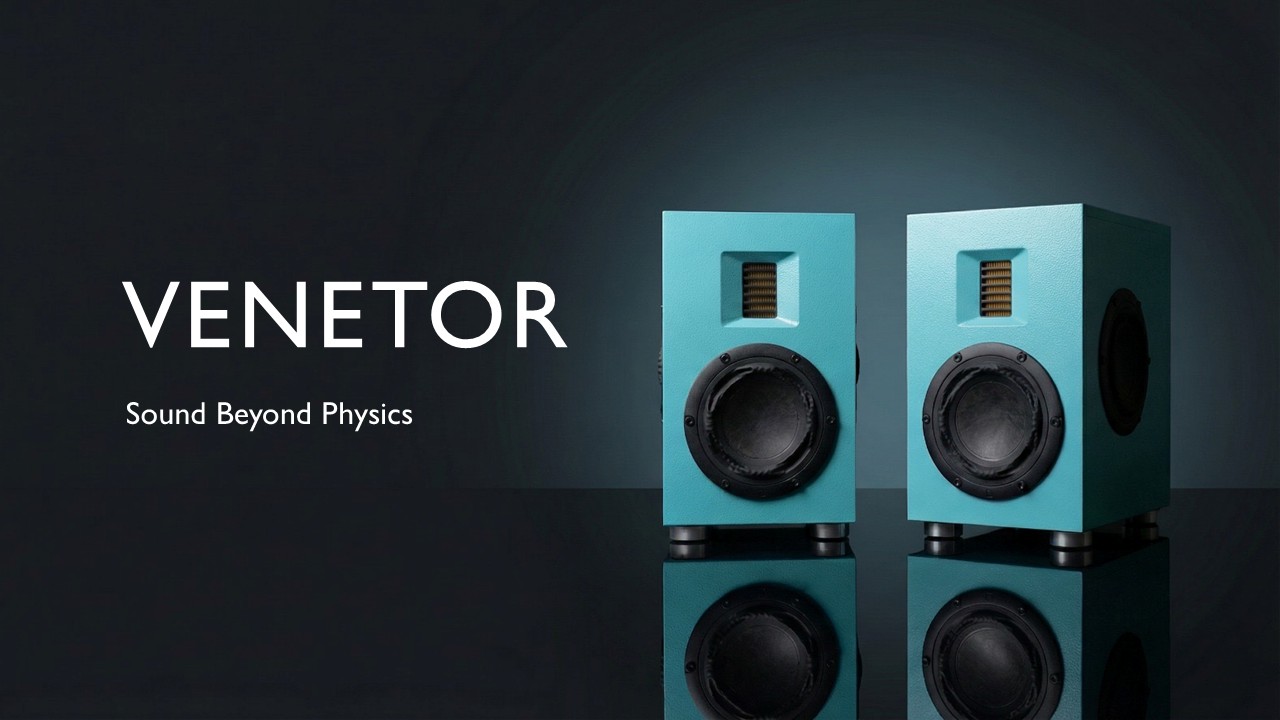 VENETOR ヴェネター ｜ Portraying the REAL Sound ｜ ハイエンド